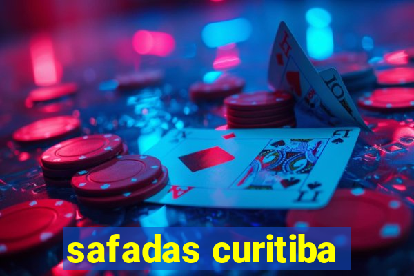 safadas curitiba